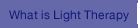 what is light therapy